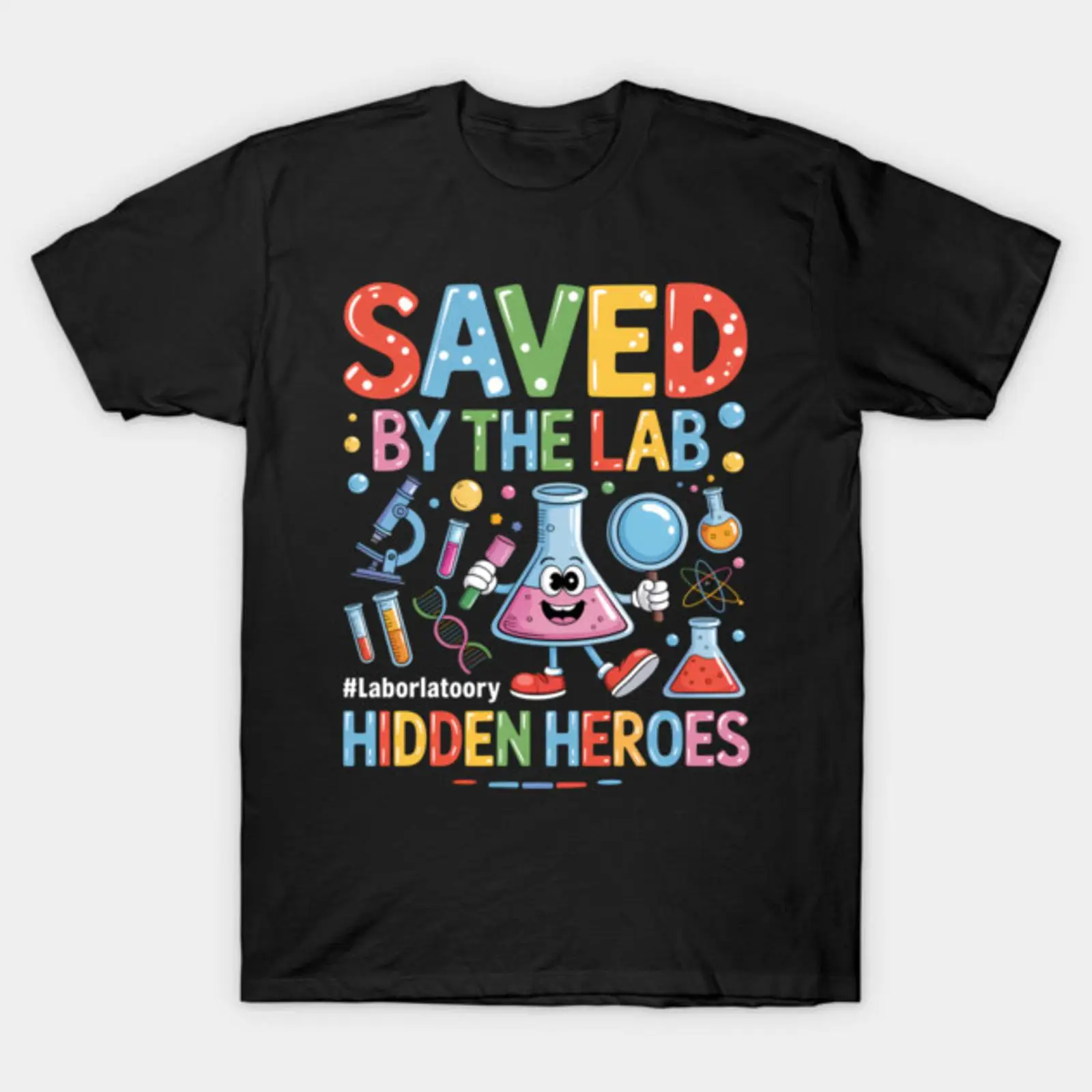 Medical Lab Tech - Lab Week 2025 Saved By The